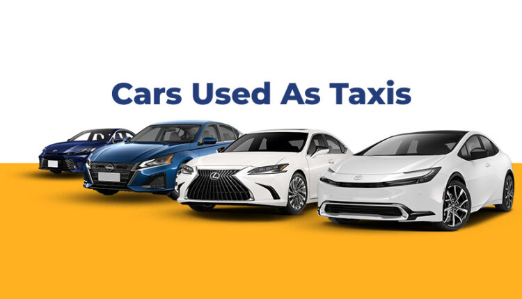 Cars used as taxis