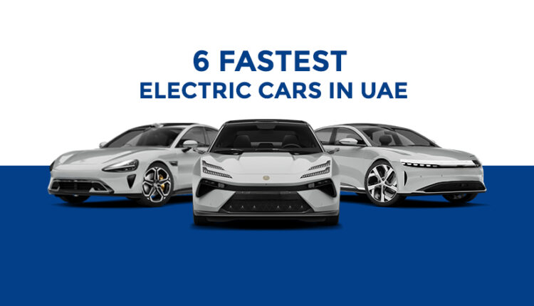 Fastest Electric Cars in UAE