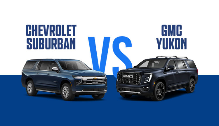 GMC Yukon vs Chevrolet Suburban
