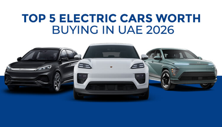 Front view of three electric cars featured as the top 5 electric cars worth buying in UAE 2026