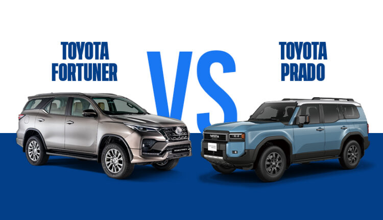 TOYOTA FORTUNER VS PRADO