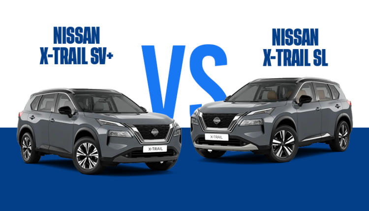 Nissan X-Trail SV+ vs SL comparison in the UAE, showing both SUV trims side by side.|Arabwheels.ae